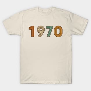 Year 1970 - Long Live the 70s! (retro colors) T-Shirt